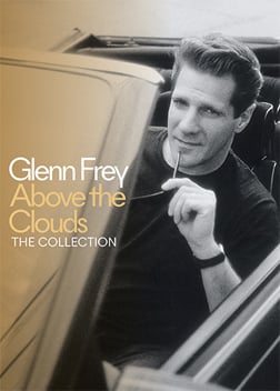 Glenn Frey - Above The Clouds