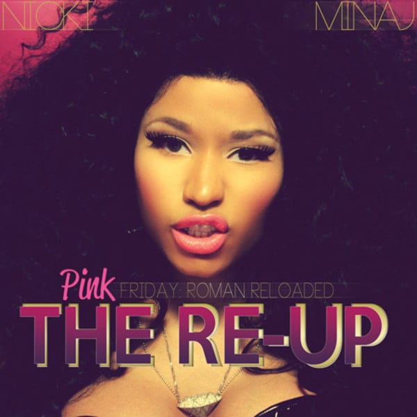 Pink Friday: Roman Reloaded The Re-Up - Cover Art