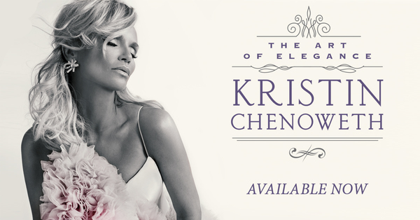 Enter To Win Signed Kristin Chenoweth 'The Art Of Elegance' Album
