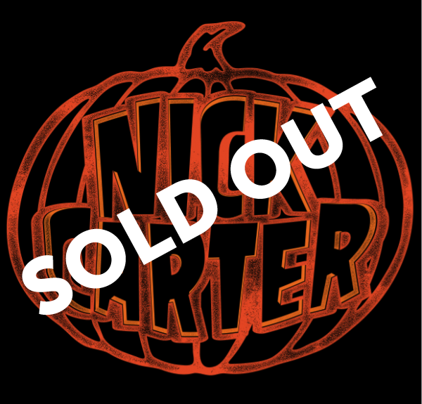 Nick-O-Lantern SOLD OUT!!