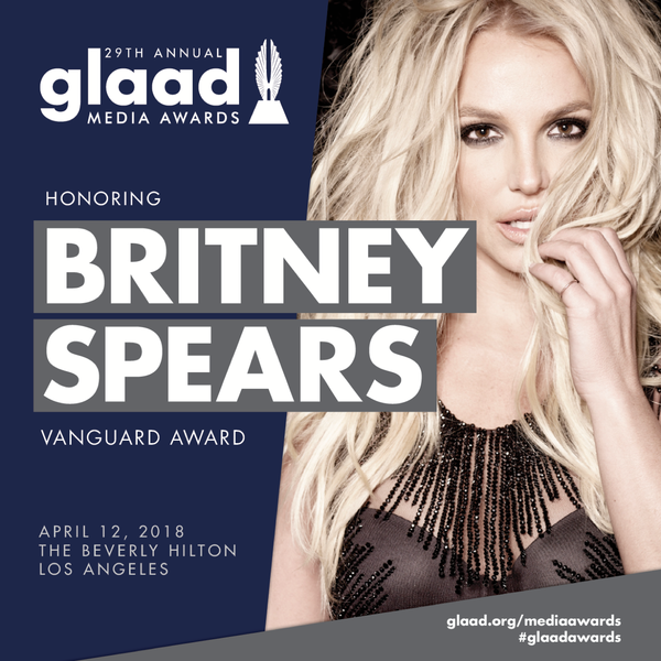 GLAAD TO HONOR BRITNEY SPEARS WITH VANGUARD AWARD!