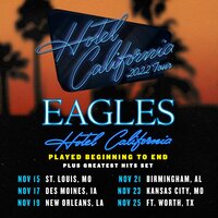 Additional Dates Added to "Hotel California 2022 Tour"