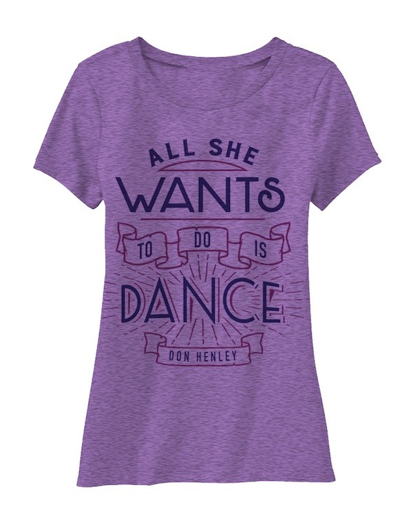 Womens &#039;All She Wants To Do Is Dance&#039; T-Shirt