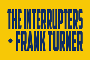 The Interrupters & Frank Turner