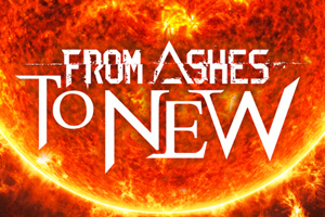 From Ashes to New 2