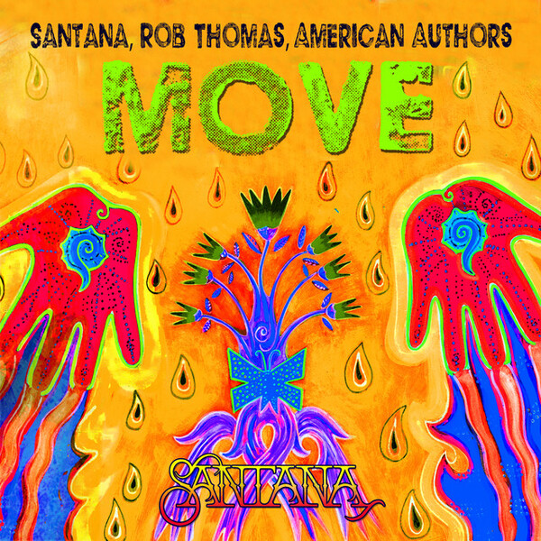 Move - Santana, Rob Thomas, American Authors - Cover Art