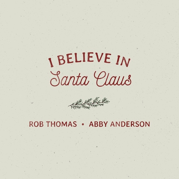 I Believe In Santa Claus - Single - Cover Art