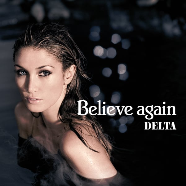 Believe Again (2007) - Cover Art