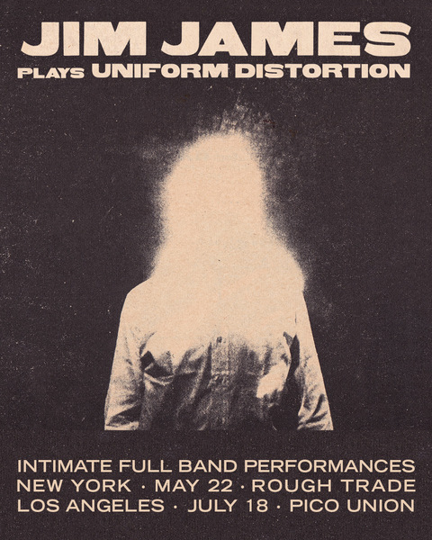 Jim James Plays “Uniform Distortion” in New York and Los Angeles 