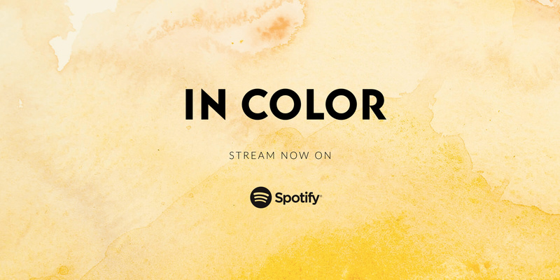 Stream IN COLOR on Spotify! 