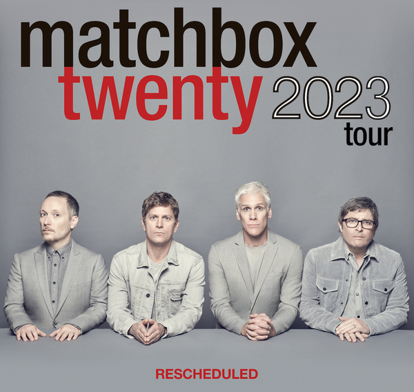 MATCHBOX 20 MOVES NORTH AMERICAN TOUR TO 2023
