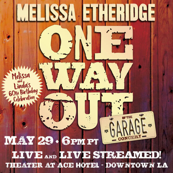 LAST CHANCE: One Way Out... Of The Garage In Person Tickets