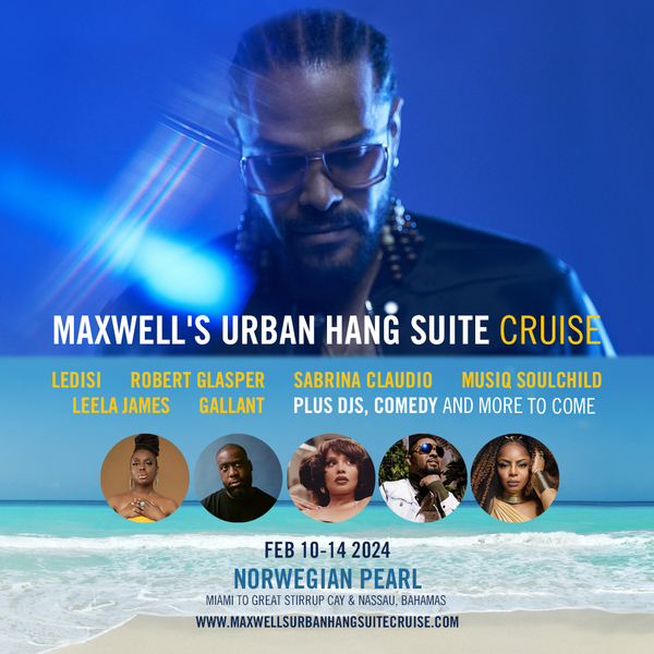 MAXWELL'S URBAN HANG SUITE CRUISE