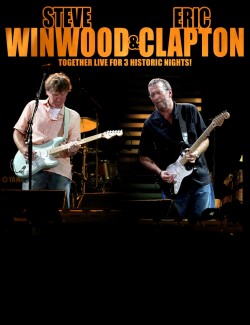 Press Release: Steve Winwood and Eric Clapton
