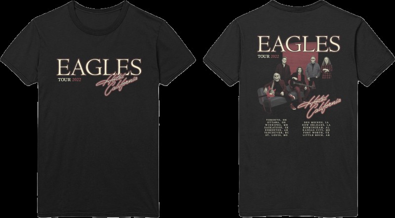Hotel California 2022 Tshirt with Eagles Photo