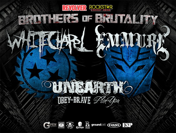Brothers of Brutality w/Emmure, Unearth, Obey The Brave & The Plot in You