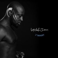 Wyclef Jean Releases New Track 'If I Was President 2016'; J'ouvert EP Out 11/18